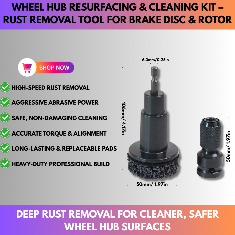 Wheel Hub Resurfacing & Cleaning Kit – Rust Removal Tool for Brake Disc & Rotor