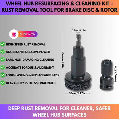 Wheel Hub Resurfacing & Cleaning Kit – Rust Removal Tool for Brake Disc & Rotor