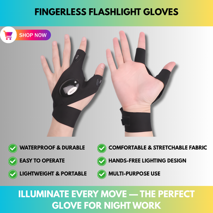 Fingerless Flashlight Gloves
