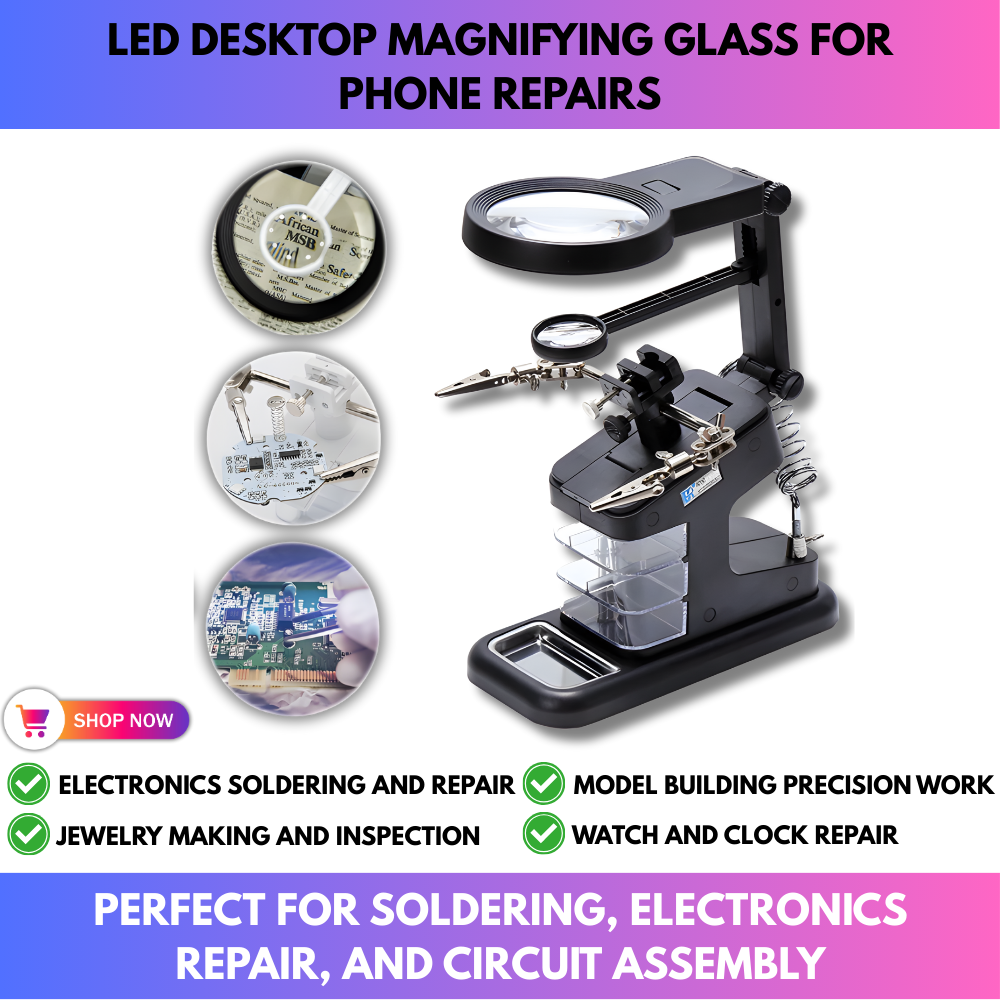 LED Desktop Magnifying Glass for Phone Repairs