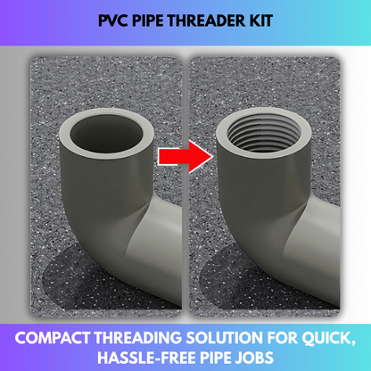 PVC Pipe Threader Kit