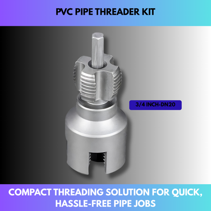 PVC Pipe Threader Kit
