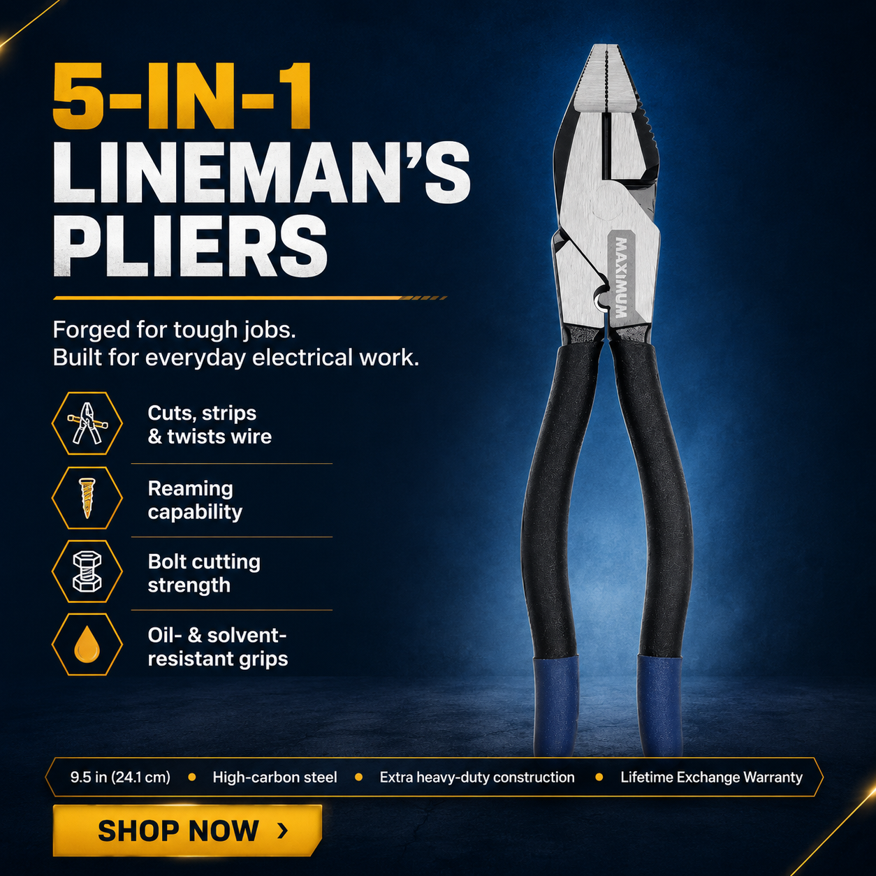 MAXIMUM 5-in-1 Lineman's Pliers