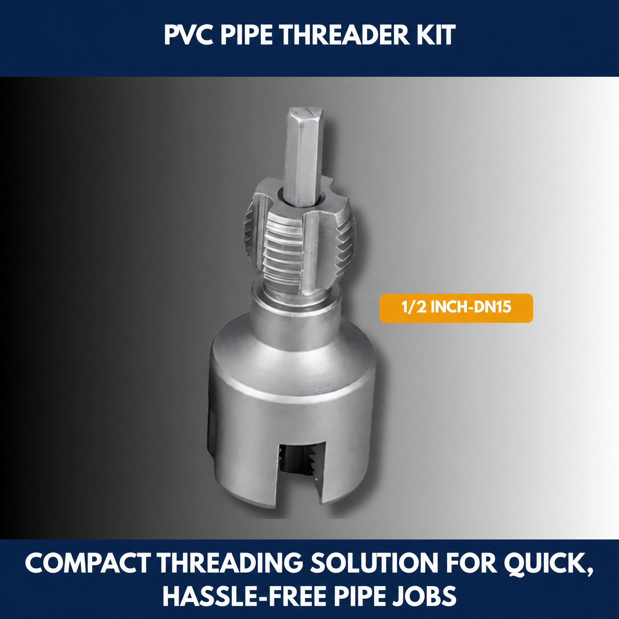 PVC Pipe Threader Kit